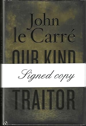 Our Kind of Traitor (Signed First Edition)