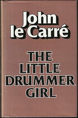 The Little Drummer Girl (Signed First Edition)