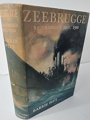 Zeebrugge, St. George's Day, 1918