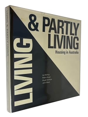 Living & Partly Living: Housing in Australia
