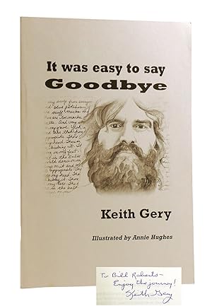 IT WAS EASY TO SAY GOODBYE SIGNED
