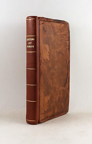 The Letters of the Celebrated Junius a more complete edition than any yet published Volume I 1783