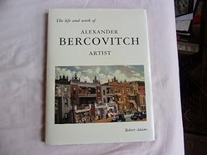 The life and work of Alexander Bercovitch artist