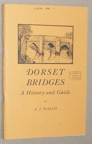 Dorset Bridges : a history and guide