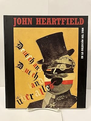 John Heartfield: En La Coleccion Del IVAM