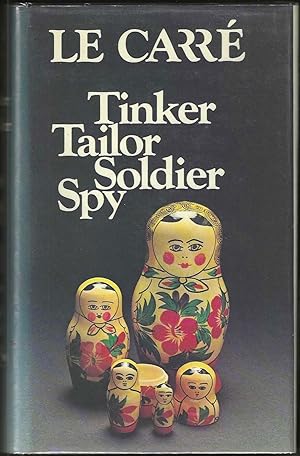 Tinker Tailor Soldier Spy (First Edition)