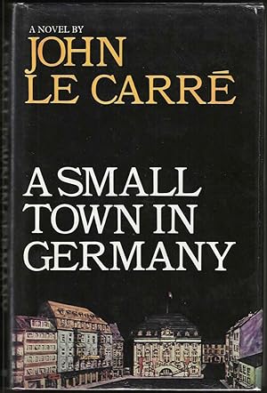 A Small Town in Germany (Signed First Edition)