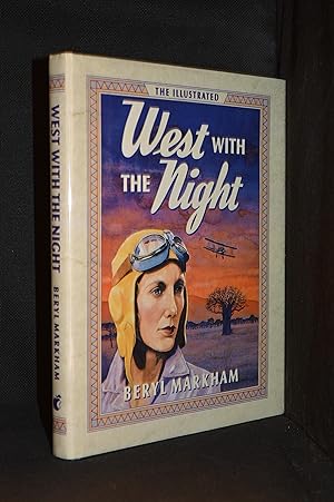 The Illustrated West with the Night (Abridged)