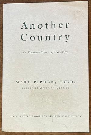 Another Country: The Emotional Terrain of Our Elders