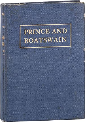 Prince and Boatswain: Sea Tales from the recollection of Rear-Admiral Charles E. Clark [lengthily...