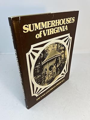 SUMMERHOUSES OF VIRGINIA ( signed )