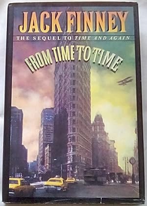 From Time to Time: The Sequel to Time and Again