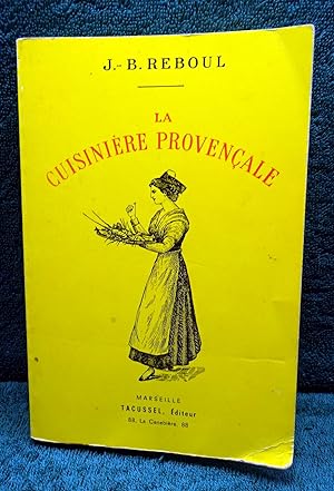 La Cuisinière Provençale. 23°edition augmentée d'in appendice. 1123 recettes, 365 menus, un pour ...
