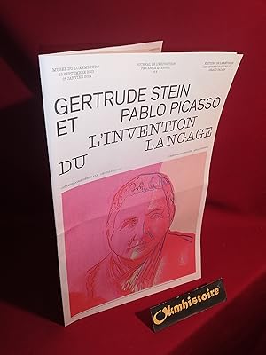 Gertrude Stein et Pablo Picasso. L 'invention d un langage: au musée du Luxembourg