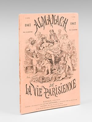 Almanach de la Vie Parisienne. 2e Année - 1867