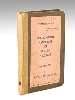 Recognition HandBook of British Aircraft. Air Ministry. Air Publication 1480A Part 2 Sections E to J