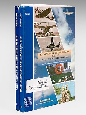Raids aériens sur la Bretagne durant la Seconde Guerre Mondiale (2 Tomes - Complet) : Les Ailes d...