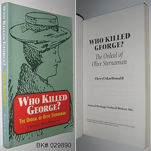 Who Killed George?: The Ordeal of Olive Sternaman