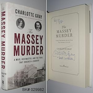 The Massey Murder: A Maid, Her Master, and the Trial That Shocked a Country