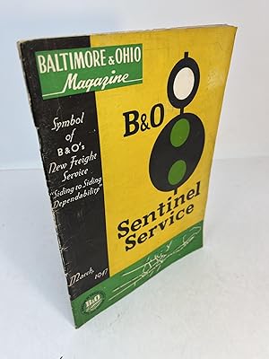 Baltimore & Ohio Magazine. MARCH, 1947. ( B & O ) Symbol of B & O's New Freight Service "Siding t...