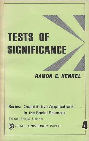 Tests of Significance (Quantitative Applications in the Social Sciences)