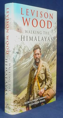 Walking the Himalayas *SIGNED First Edition, 1st printing*