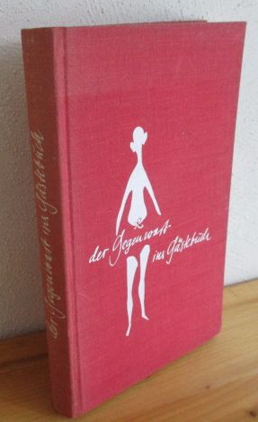 Der Gegenwart ins Gästebuch. Gedichte von Erich Kästner. Ausgewählt und herausgegeben von der Büc...