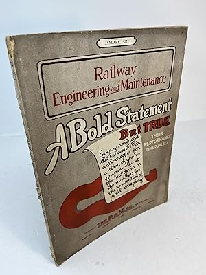 RAILWAY ENGINEERING AND MAINTENANCE. January 1927. Volume 23, No. 1