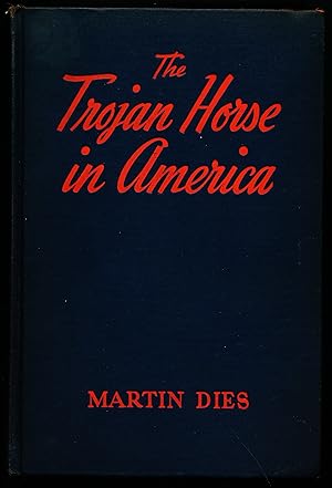 THE TROJAN HORSE IN AMERICA.