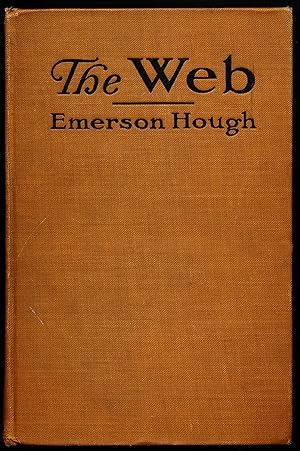 THE WEB. The Authorized History of the American Protective League.