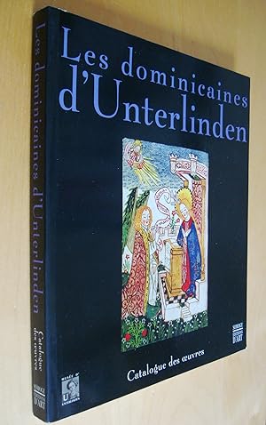 Les dominicaines d'Unterlinden Tome 2 Catalogue des oeuvres