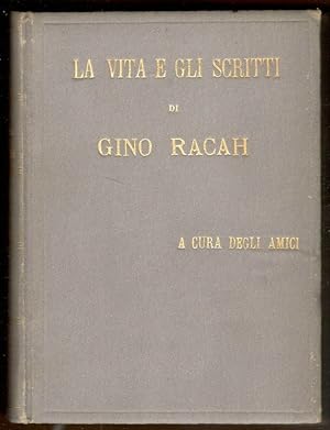 La vita e gli scritti di Gino Racah. A cura degli amici