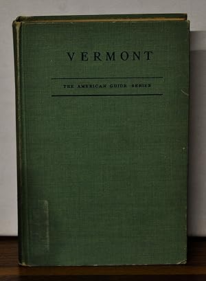Vermont: A Guide to the Green Mountain State