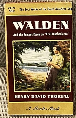 Walden and the Famous Essay on "Civil Disobedience"