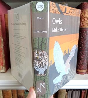 Owls.A Natural History Of the British & Irish Species. New Naturalist Number 125