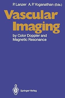 Vascular Imaging by Color Doppler and Magnetic Resonance