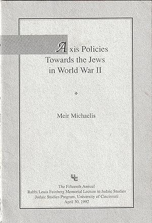 Axis Policies Towards the Jews in World War II