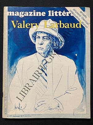 MAGAZINE LITTERAIRE-N°171-AVRIL 1981-VALERY LARBAUD