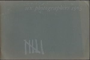 Six Photographers 1965: An Exhibition of Contemporary Photography