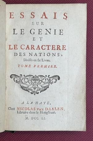 Essais sur le génie et le caractére des nations. Divisésnen six livres.
