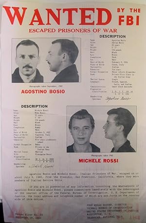 Wanted by the FBI. Escaped Prisoners of War. Agostino Bosio, Michele Rossi. Wanted Flyer No. 29. ...