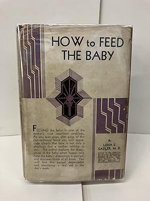 How to Feed the Baby