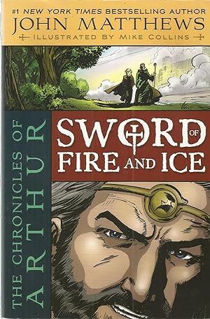 The Chronicles of Arthur: Sword of Fire and Ice