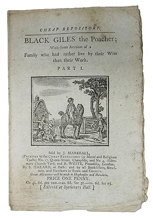 BLACK GILES the Poacher; With some Account of a Family who had rather live by their Wits than the...