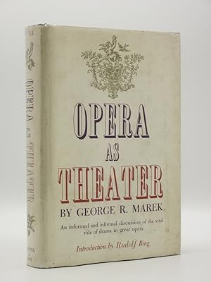 Opera as Theater: (Opera as Theatre)