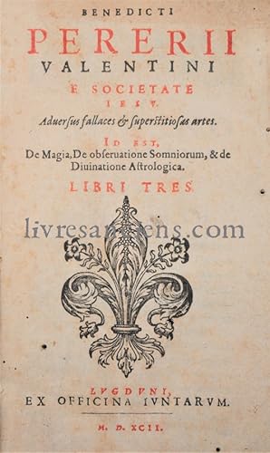 Adversus fallaces et superstitiosas Artes. Id est, de Magia, de Observasione Somniorum et de Divi...