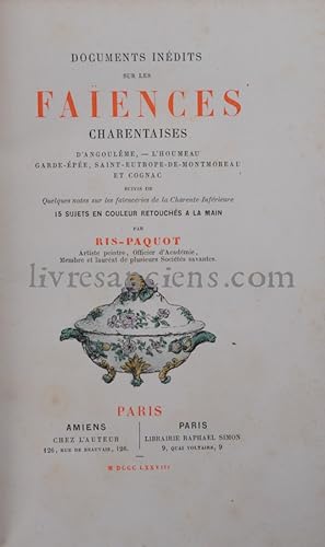 Documents inédits sur les faïences charentaises D'Angoulême, L'Houmeau Garde-Épée, Saint-Eutrope-...