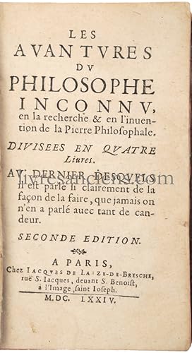 Les Avantures du philosophe inconnu en la recherche & en l'invention de la Pierre Philosophale