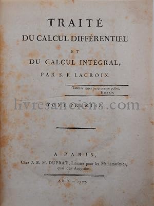 Traité du calcul differentiel et du calcul integral