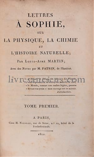 Lettres à Sophie, sur la Physique, la Chimie et l'Histoire Naturelle